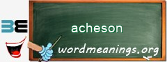 WordMeaning blackboard for acheson